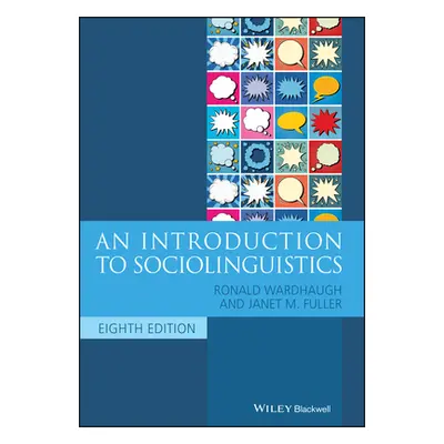 "An Introduction to Sociolinguistics" - "" ("Wardhaugh Ronald")(Paperback)