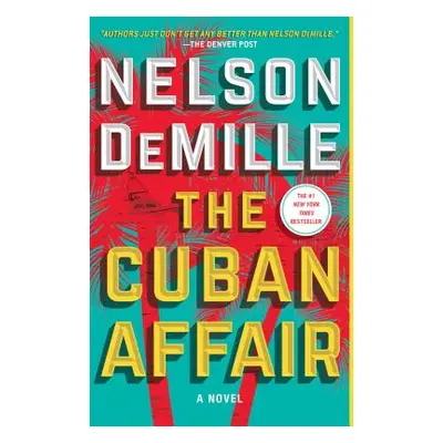 "The Cuban Affair" - "" ("DeMille Nelson")(Paperback)