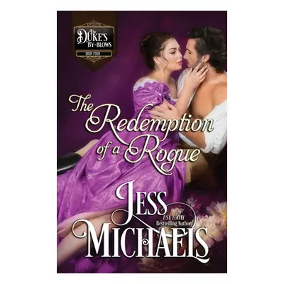 "The Redemption of a Rogue" - "" ("Michaels Jess")(Paperback)