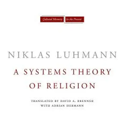 "A Systems Theory of Religion" - "" ("Luhmann Niklas")(Paperback)