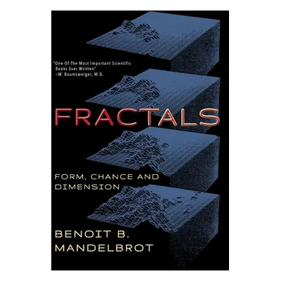 "Fractals: Form, Chance and Dimension" - "" ("Mandelbrot Benoit B.")(Paperback)