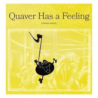 "Quaver Has a Feeling" - "" ("Riegel Lenora")(Pevná vazba)