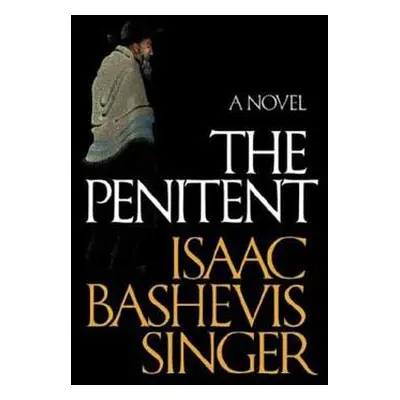 "The Penitent" - "" ("Singer Isaac Bashevis")(Paperback)