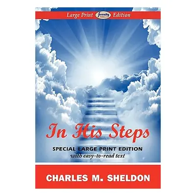 "In His Steps" - "" ("Sheldon Charles M.")(Paperback)