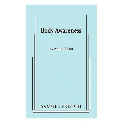 "Body Awareness" - "" ("Baker Annie")(Paperback)