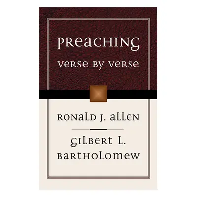 "Preaching Verse by Verse" - "" ("Allen Ronald J.")(Paperback)