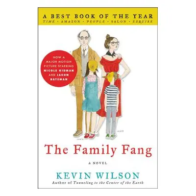 "The Family Fang" - "" ("Wilson Kevin")(Paperback)