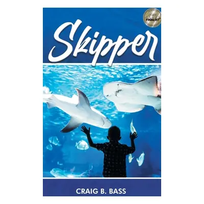 "Skipper" - "" ("Bass Craig")(Pevná vazba)