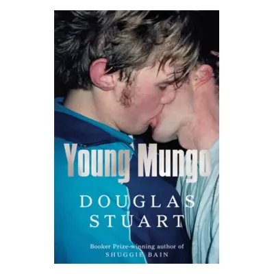 "Young Mungo" - "" ("Stuart Douglas")(Pevná vazba)