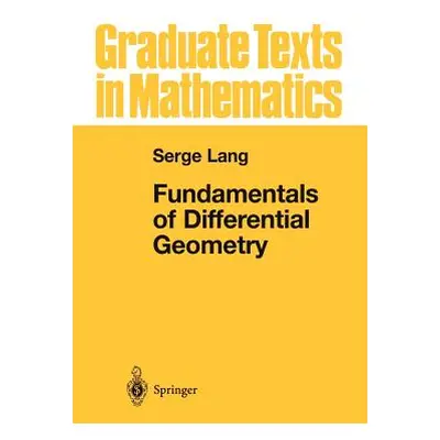 "Fundamentals of Differential Geometry" - "" ("Lang Serge")(Paperback)