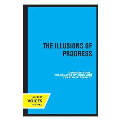 "The Illusions of Progress" - "" ("Sorel Georges")(Paperback)