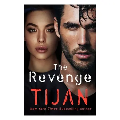 "The Revenge: An Insiders Novel" - "" ("Tijan")(Paperback)