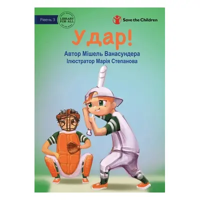 "Hit! - Удар!" - "" ("Wanasundera Michelle")(Paperback)