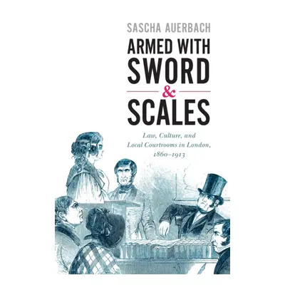 "Armed with Sword and Scales" - "" ("Auerbach Sascha")(Paperback)