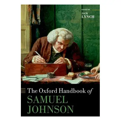 "The Oxford Handbook of Samuel Johnson" - "" ("Lynch Jack")(Pevná vazba)