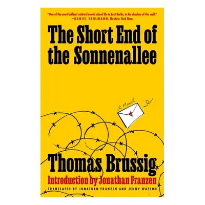 "The Short End of the Sonnenallee" - "" ("Brussig Thomas")(Paperback)