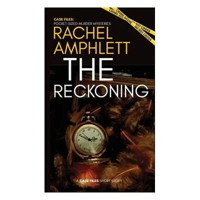 "The Reckoning: A short story" - "" ("Amphlett Rachel")(Paperback)