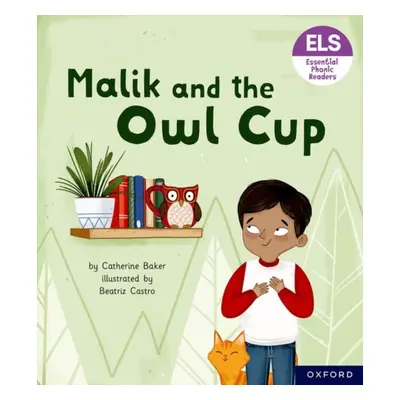 "Essential Letters and Sounds: Essential Phonic Readers: Oxford Reading Level 3: Malik and the O