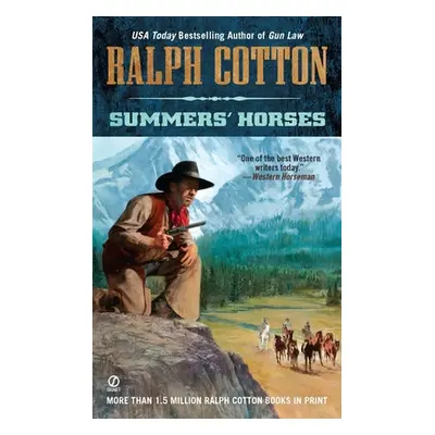 "Summers' Horses" - "" ("Cotton Ralph")(Mass Market Paperbound)