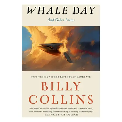 "Whale Day: And Other Poems" - "" ("Collins Billy")(Paperback)