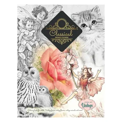 "Title: GREYSCALE Vintage coloring books ... Fairies, flowers, animals, plants and more" - "" ("