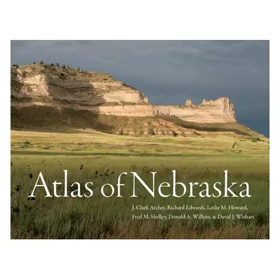 "Atlas of Nebraska" - "" ("Archer J. Clark")(Paperback)