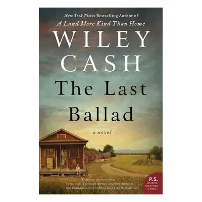 "The Last Ballad" - "" ("Cash Wiley")(Paperback)