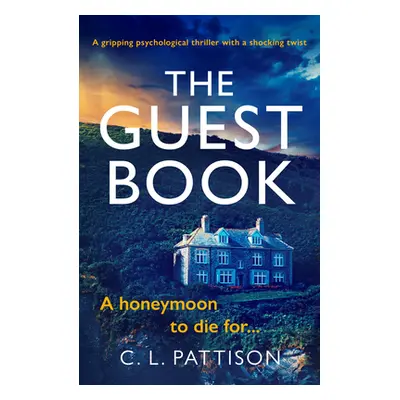 "Guest Book" - "" ("Pattison C. L.")(Paperback / softback)