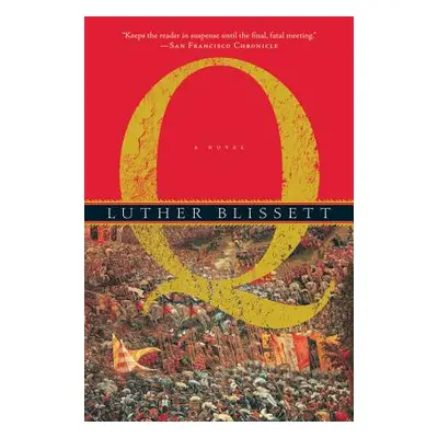 "Q" - "" ("Blissett Luther")(Paperback)