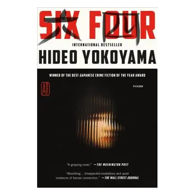 "Six Four" - "" ("Yokoyama Hideo")(Paperback)