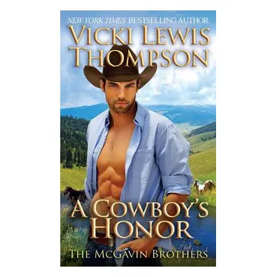 "A Cowboy's Honor" - "" ("Thompson Vicki Lewis")(Paperback)