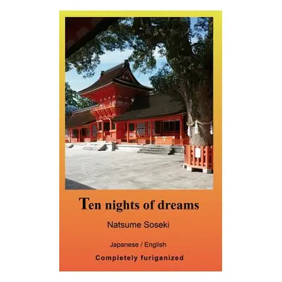 "Ten nights of dreams" - "" ("Soseki Natsume")(Paperback)