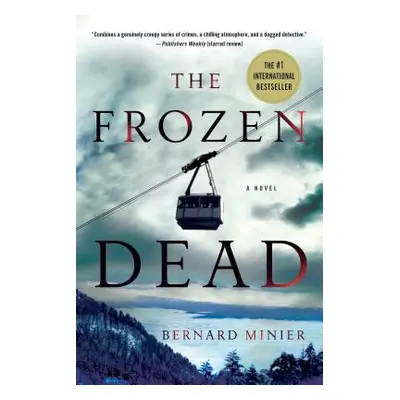 "The Frozen Dead" - "" ("Minier Bernard")(Paperback)