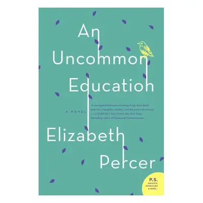 "An Uncommon Education" - "" ("Percer Elizabeth")(Paperback)