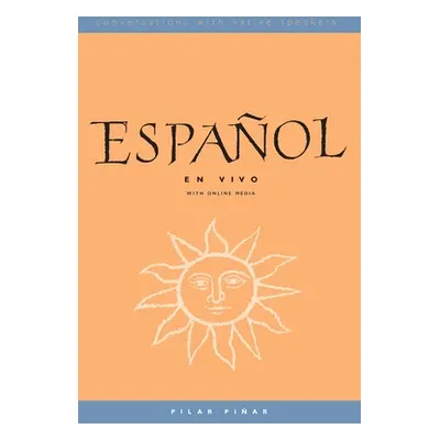 "Espaol en Vivo" - "" ("Piar Pilar")(Paperback)