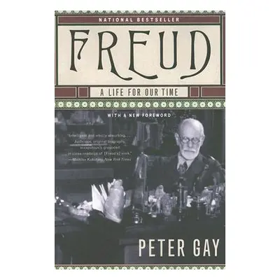 "Freud: A Life for Our Time" - "" ("Gay Peter")(Paperback)