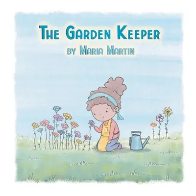 "The Garden Keeper" - "" ("Martin Maria")(Pevná vazba)