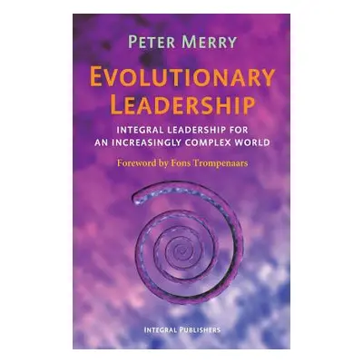 "Evolutionary Leadership" - "" ("Merry Peter")(Paperback)