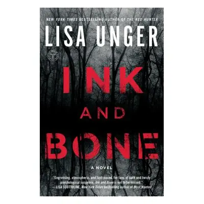 "Ink and Bone" - "" ("Unger Lisa")(Paperback)