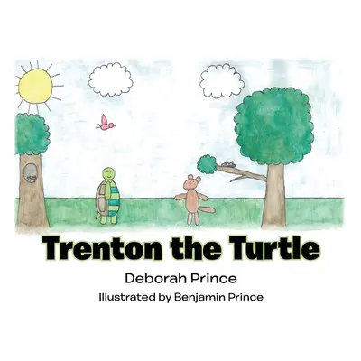 "Trenton the Turtle" - "" ("Prince Deborah")(Paperback)