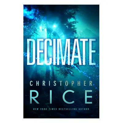 "Decimate" - "" ("Rice Christopher")(Paperback)