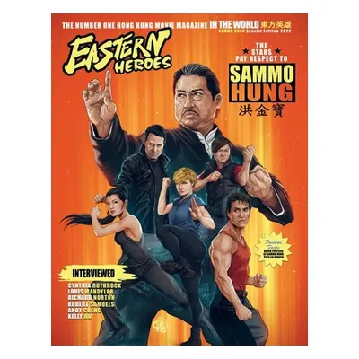 "Eastern Heroes magazine Sammo Hung Special" - "" ("Baker Ricky")(Paperback)