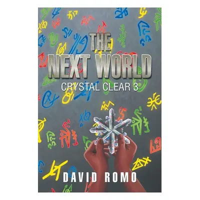 "The Next World" - "" ("Romo David")(Paperback)