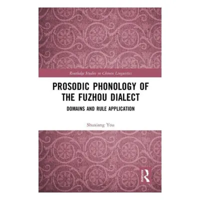 "Prosodic Phonology of the Fuzhou Dialect: Domains and Rule Application" - "" ("You Shuxiang")(P