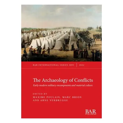 "The Archaeology of Conflicts" - "" ("Poulain Maxime")(Paperback)