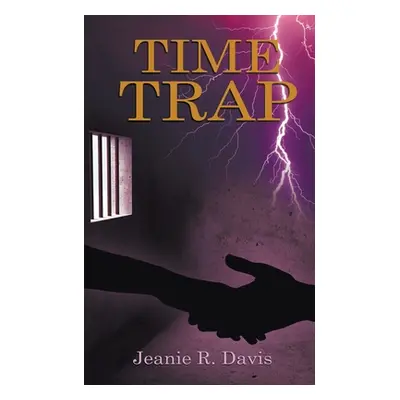 "Time Trap" - "" ("Davis Jeanie R.")(Paperback)