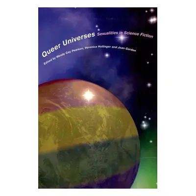 "Queer Universes" - "Sexualities in Science Fiction" ("")(Paperback / softback)