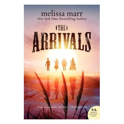 "The Arrivals" - "" ("Marr Melissa")(Paperback)