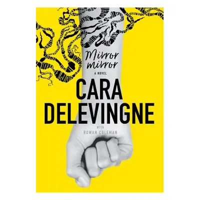 "Mirror, Mirror" - "" ("Delevingne Cara")(Paperback)