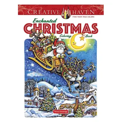 "Creative Haven Enchanted Christmas Coloring Book" - "" ("Goodridge Teresa")(Paperback)